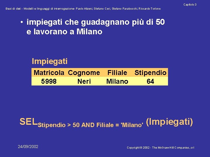 Capitolo 3 Basi di dati - Modelli e linguaggi di interrogazione- Paolo Atzeni, Stefano