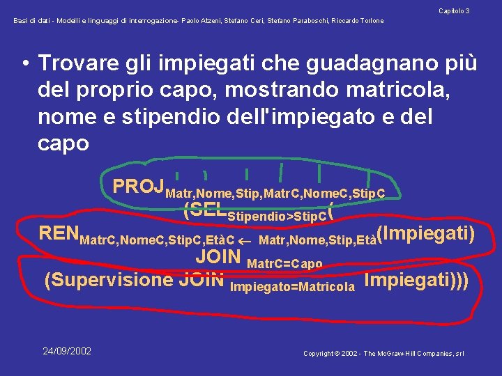 Capitolo 3 Basi di dati - Modelli e linguaggi di interrogazione- Paolo Atzeni, Stefano