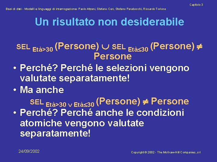 Capitolo 3 Basi di dati - Modelli e linguaggi di interrogazione- Paolo Atzeni, Stefano