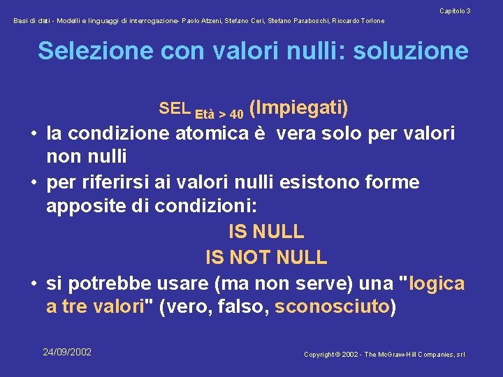 Capitolo 3 Basi di dati - Modelli e linguaggi di interrogazione- Paolo Atzeni, Stefano