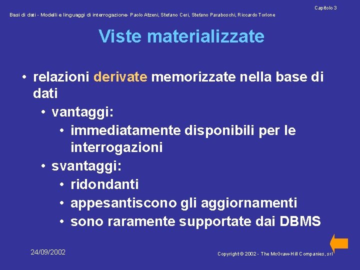 Capitolo 3 Basi di dati - Modelli e linguaggi di interrogazione- Paolo Atzeni, Stefano