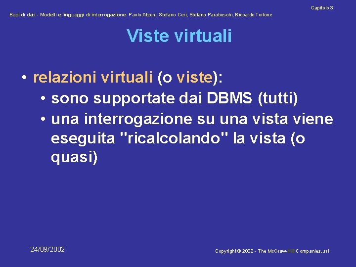 Capitolo 3 Basi di dati - Modelli e linguaggi di interrogazione- Paolo Atzeni, Stefano