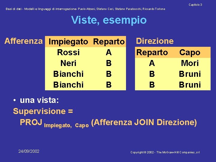 Capitolo 3 Basi di dati - Modelli e linguaggi di interrogazione- Paolo Atzeni, Stefano