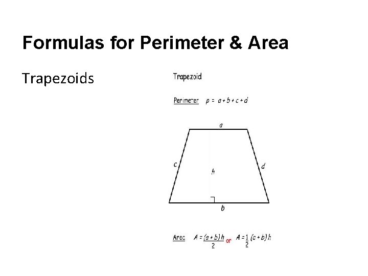Formulas for Perimeter & Area Trapezoids 