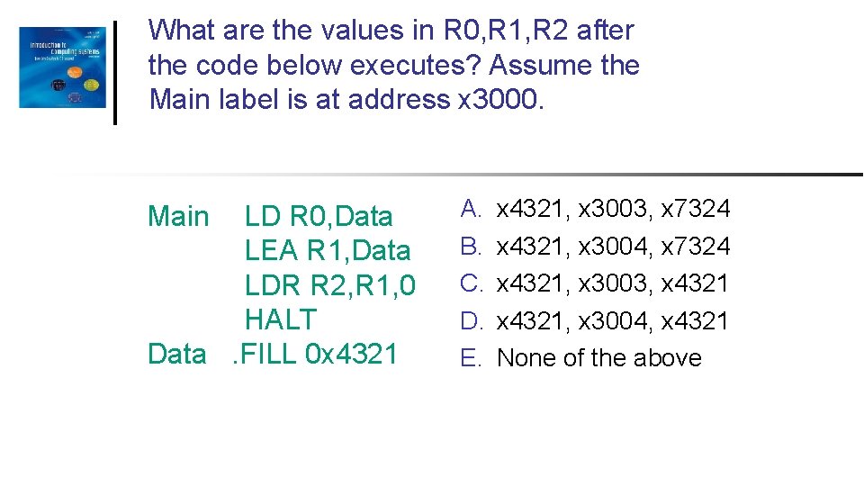 What are the values in R 0, R 1, R 2 after the code