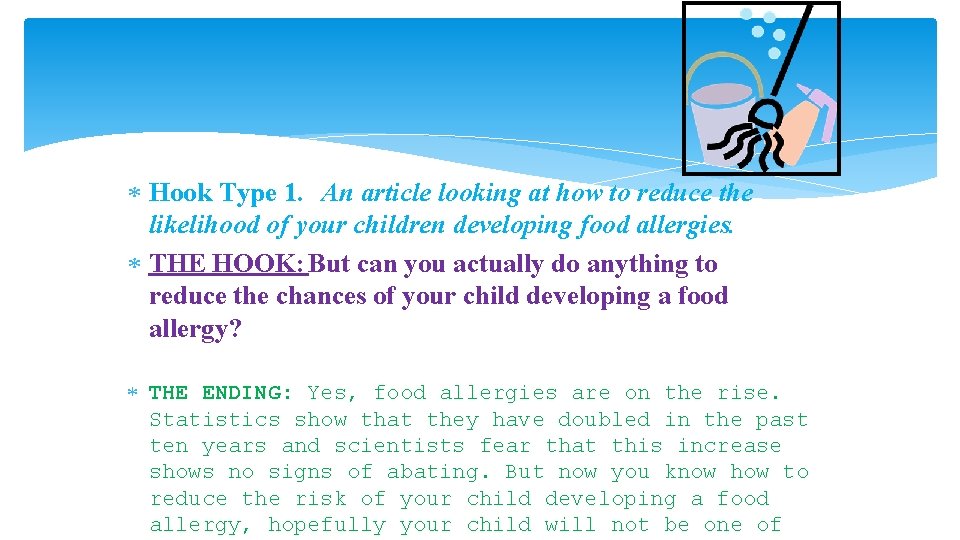  Hook Type 1. An article looking at how to reduce the likelihood of