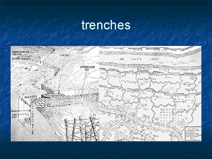 trenches 