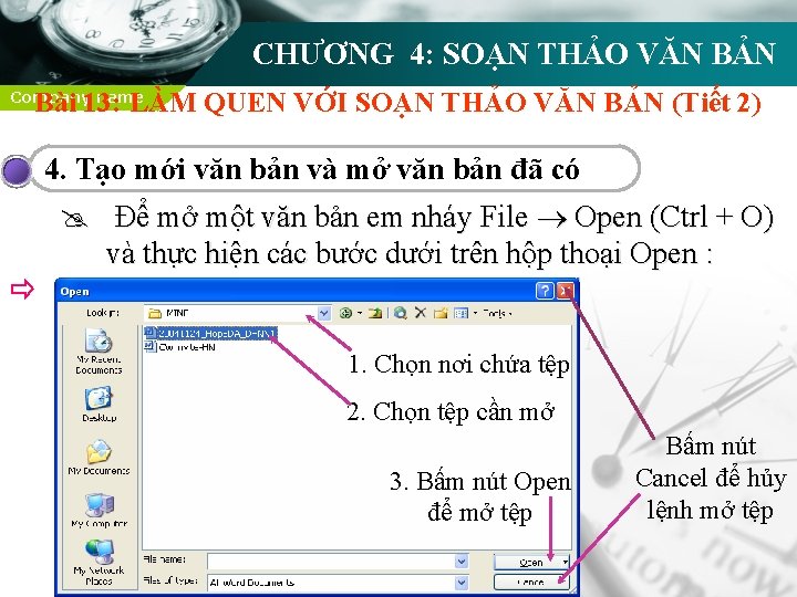 CHƯƠNG 4: SOẠN THẢO VĂN BẢN Bài 13: LÀM QUEN VỚI SOẠN THẢO VĂN