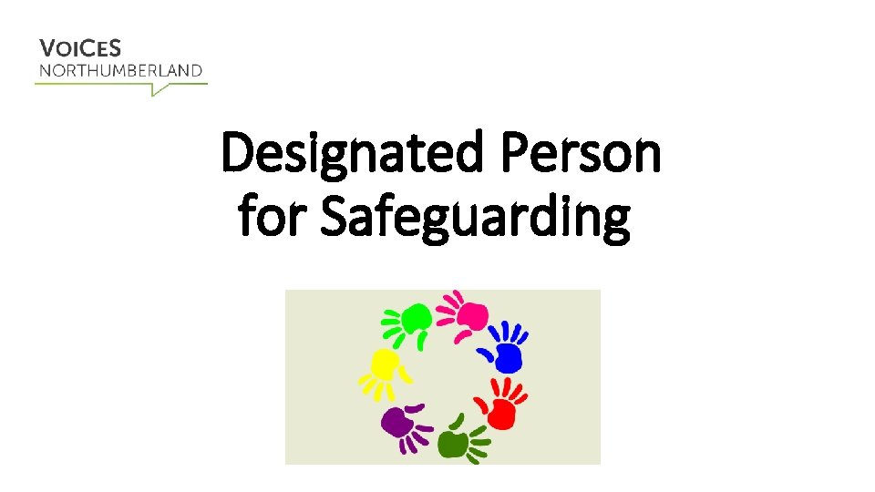 Designated Person for Safeguarding 