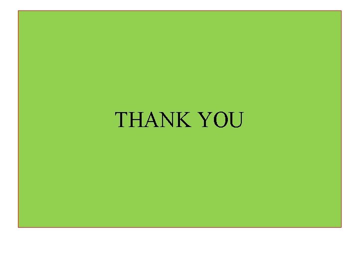 THANK YOU 
