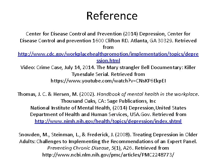 Reference Center for Disease Control and Prevention (2014) Depression, Center for Disease Control and