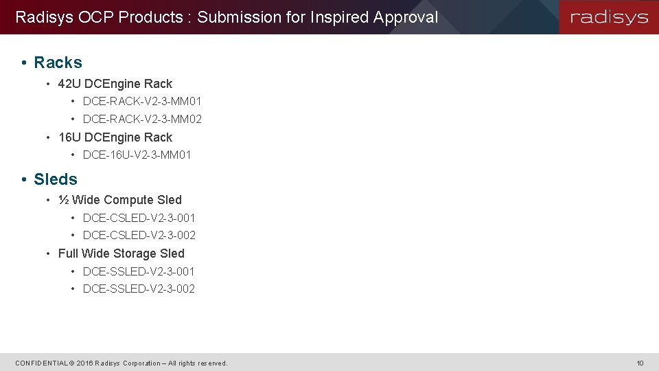 Radisys OCP Products : Submission for Inspired Approval • Racks • 42 U DCEngine