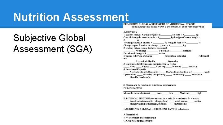 Nutrition Assessment Subjective Global Assessment (SGA) 