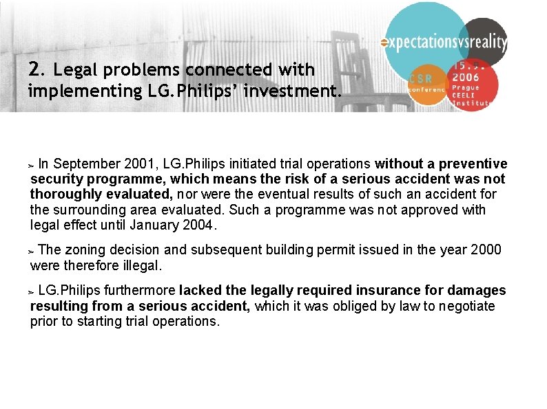 2. Legal problems connected with implementing LG. Philips’ investment. In September 2001, LG. Philips