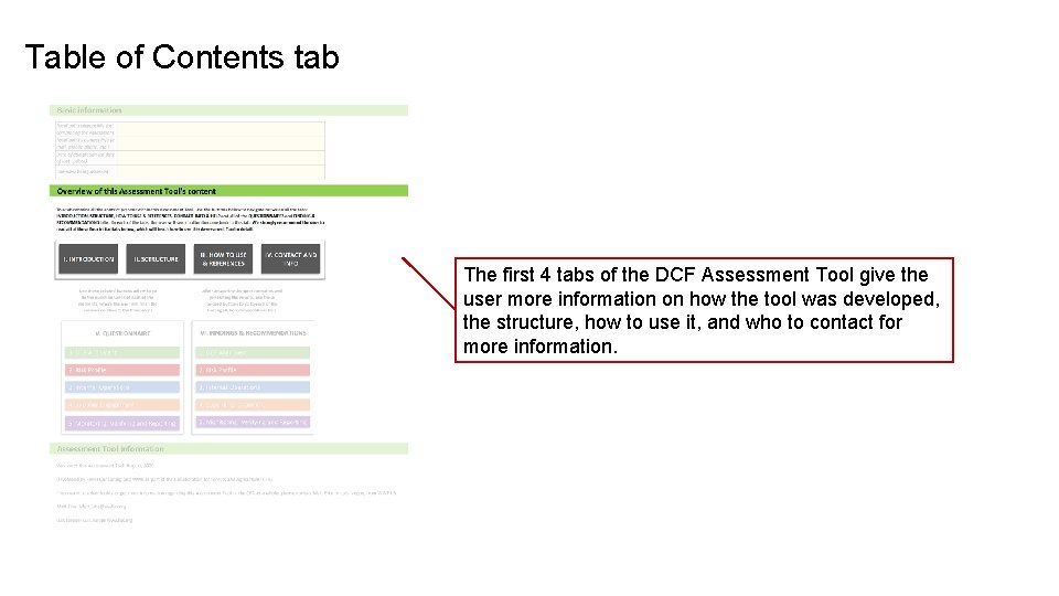 Table of Contents tab The first 4 tabs of the DCF Assessment Tool give