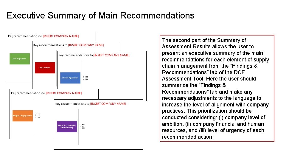 Executive Summary of Main Recommendations The second part of the Summary of Assessment Results