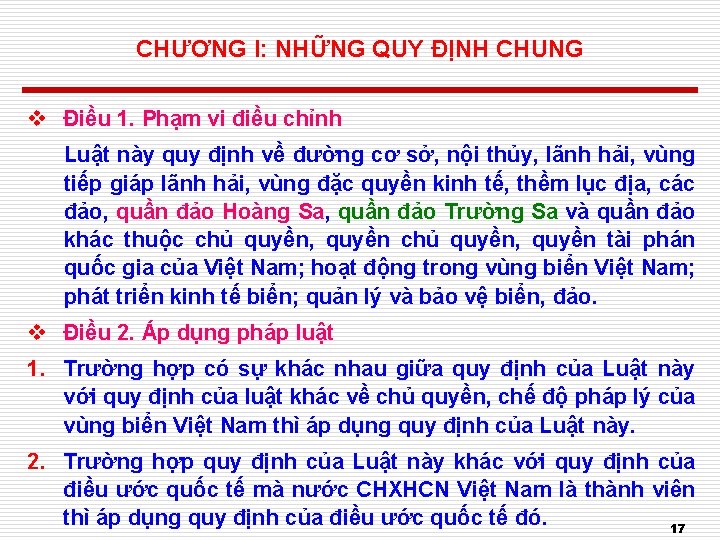 CHƯƠNG I: NHỮNG QUY ĐỊNH CHUNG v Điều 1. Phạm vi điều chỉnh Luật