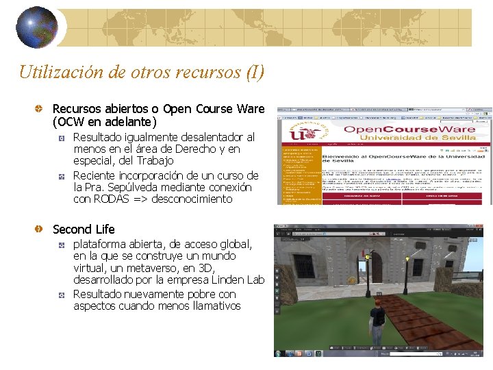 Utilización de otros recursos (I) Recursos abiertos o Open Course Ware (OCW en adelante)