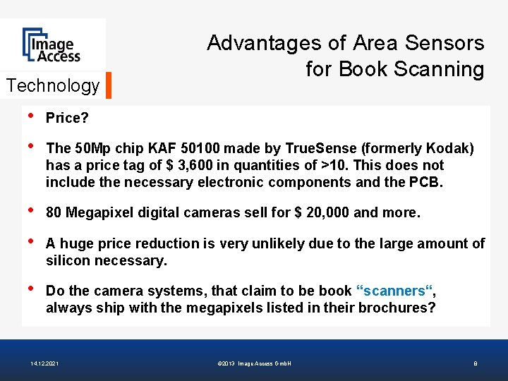 Technology Advantages of Area Sensors for Book Scanning • • Price? • • 80
