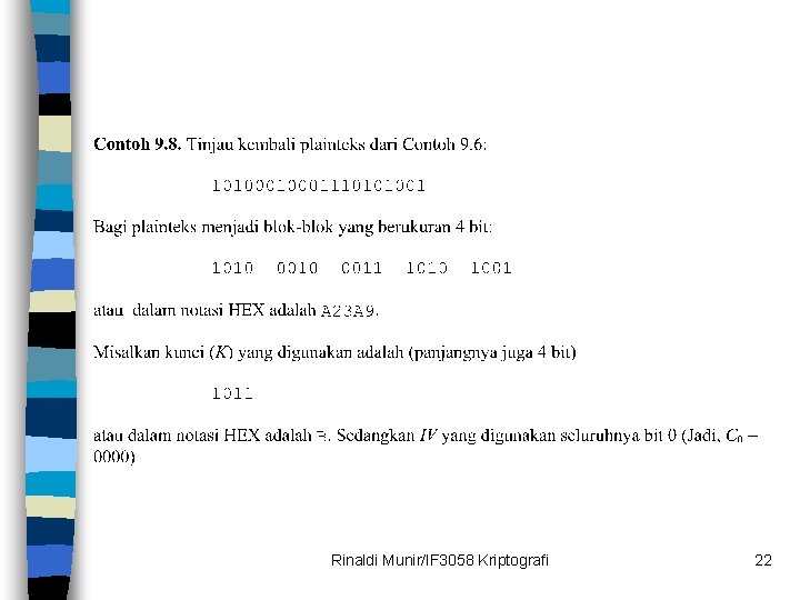 Rinaldi Munir/IF 3058 Kriptografi 22 