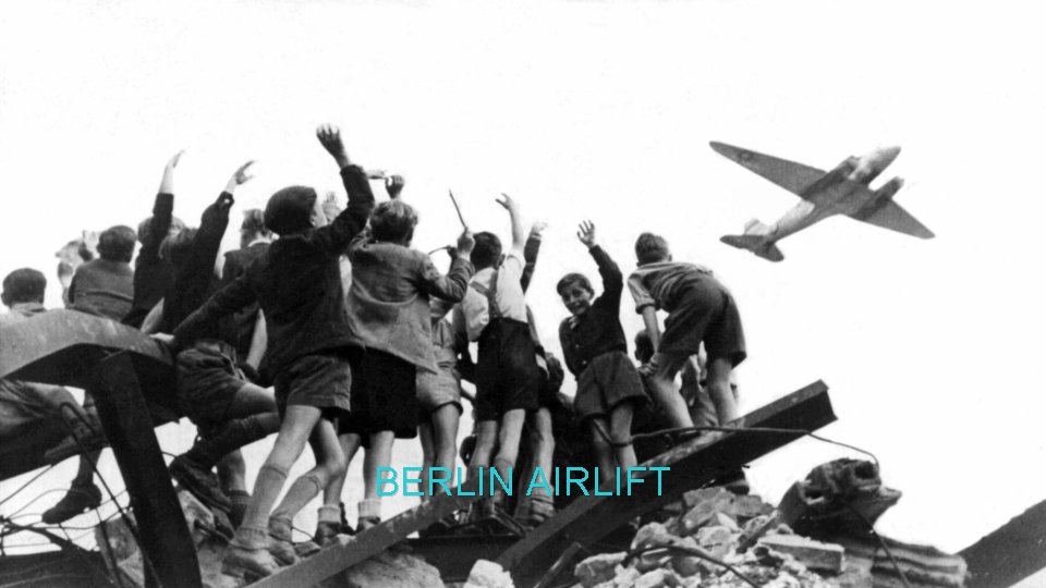 BERLIN AIRLIFT 