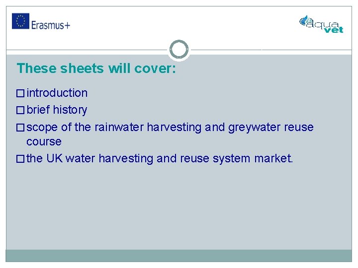 These sheets will cover: � introduction � brief history � scope of the rainwater