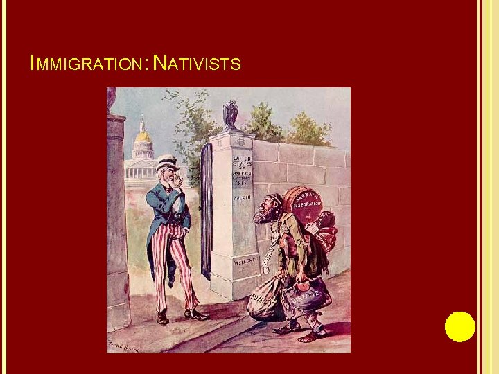 IMMIGRATION: NATIVISTS 