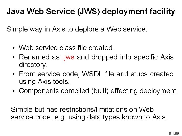 Java Web Service (JWS) deployment facility Simple way in Axis to deplore a Web