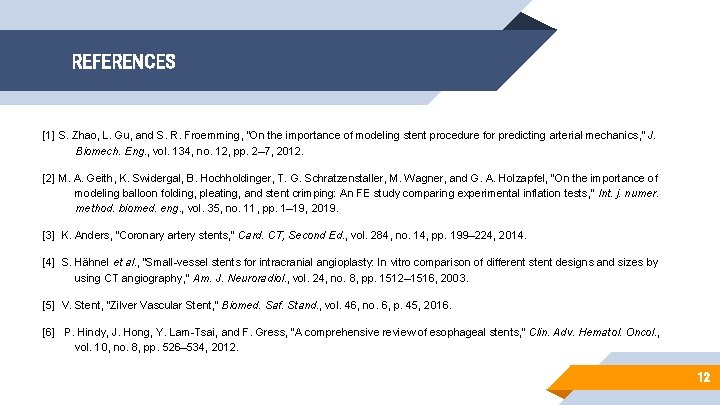 REFERENCES [1] S. Zhao, L. Gu, and S. R. Froemming, “On the importance of