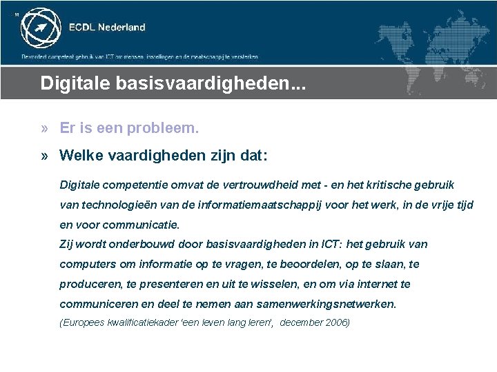 Digitale basisvaardigheden. . . » Er is een probleem. » Welke vaardigheden zijn dat: