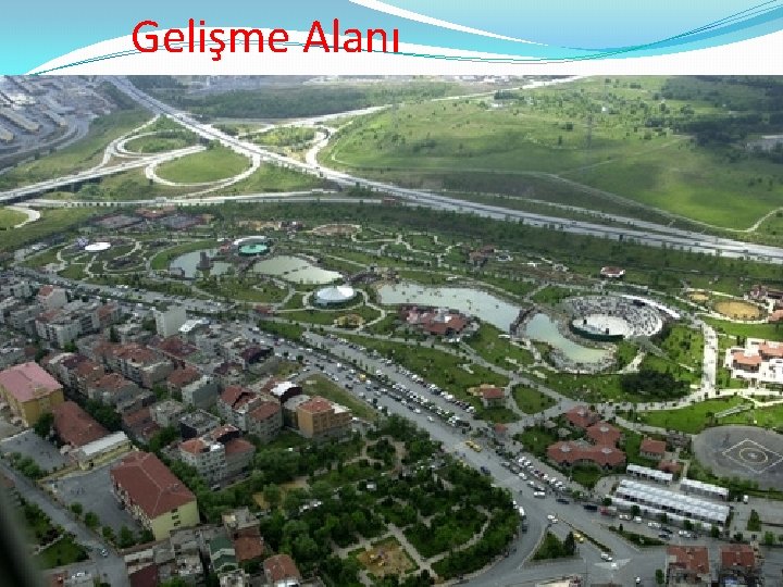 Gelişme Alanı 