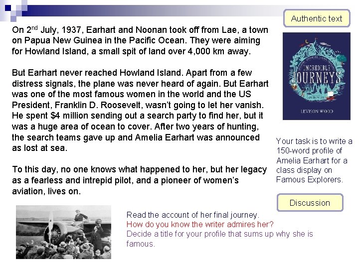 Authentic text On 2 nd July, 1937, Earhart and Noonan took off from Lae,