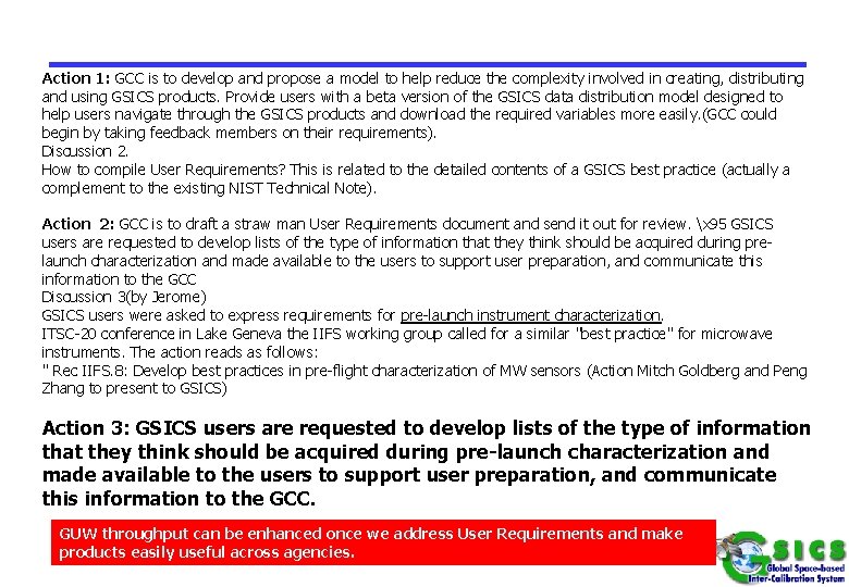 Action 1: GCC is to develop and propose a model to help reduce the