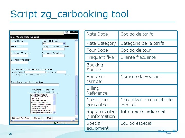 Script zg_carbooking tool Rate Code Código de tarifa Rate Category Categoría de la tarifa