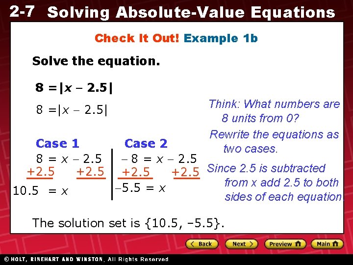 2 -7 Solving Absolute-Value Equations Check It Out! Example 1 b Solve the equation.