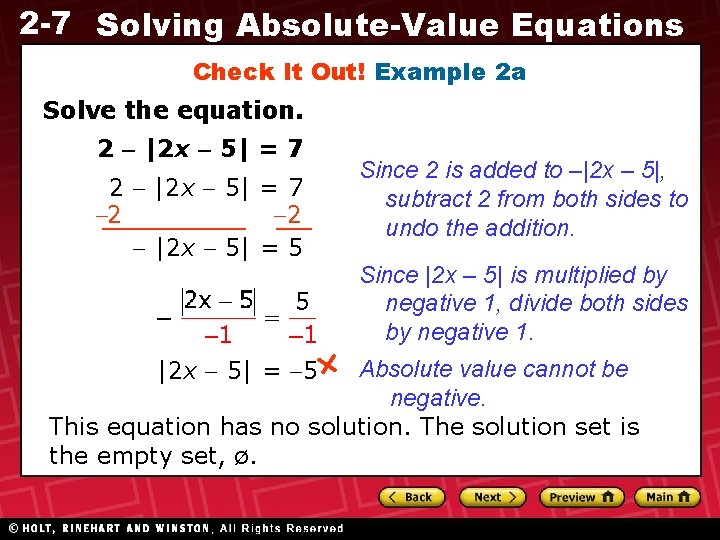 2 -7 Solving Absolute-Value Equations Check It Out! Example 2 a Solve the equation.