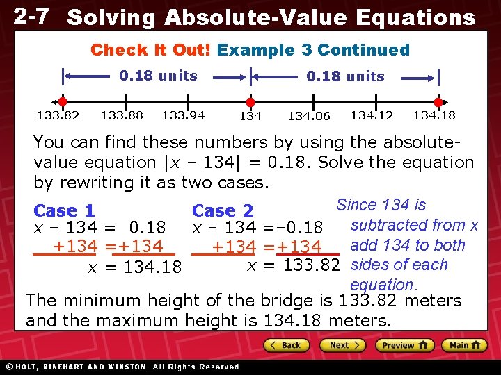 2 -7 Solving Absolute-Value Equations Check It Out! Example 3 Continued 0. 18 units