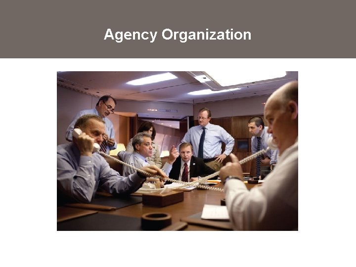 Agency Organization 