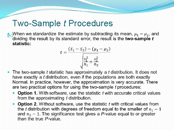 Two-Sample t Procedures 