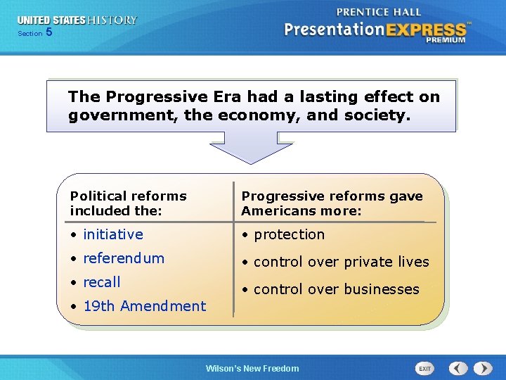 525 Section Chapter Section 1 The Progressive Era had a lasting effect on government,