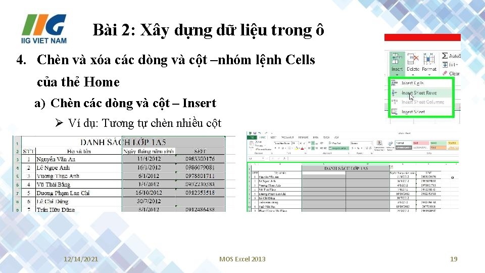 Bài 2: Xây dựng dữ liệu trong ô 4. Chèn và xóa các dòng