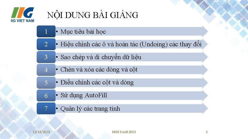 NỘI DUNG BÀI GIẢNG 1 • Mục tiêu bài học 2 • Hiệu chỉnh