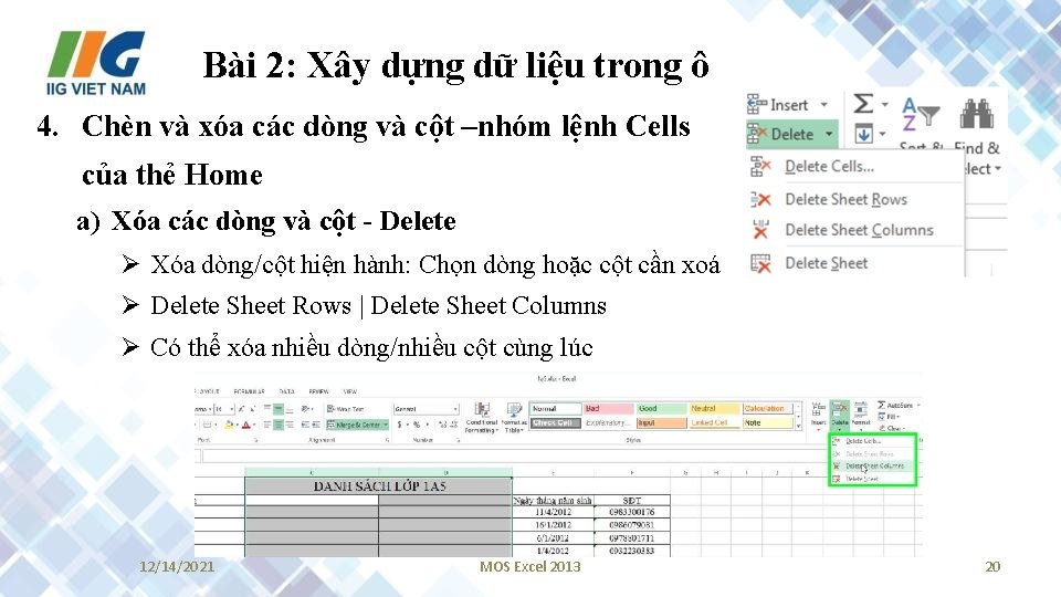 Bài 2: Xây dựng dữ liệu trong ô 4. Chèn và xóa các dòng