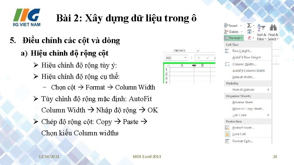 Bài 2: Xây dựng dữ liệu trong ô 5. Điều chỉnh các cột và