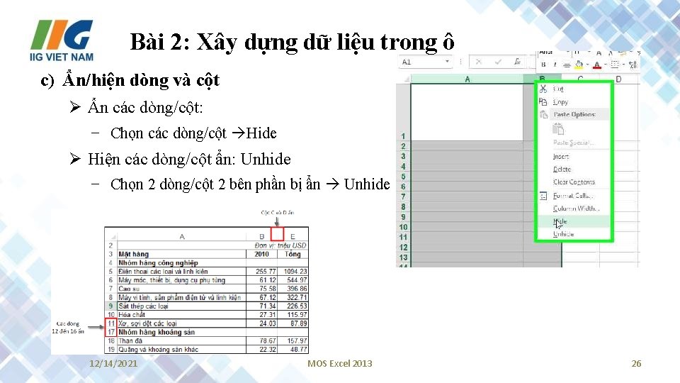 Bài 2: Xây dựng dữ liệu trong ô c) Ẩn/hiện dòng và cột Ø