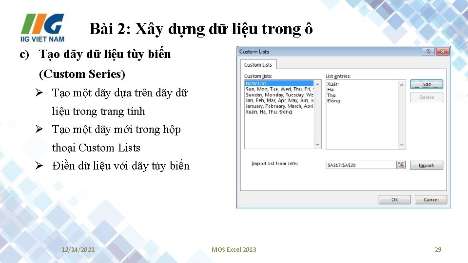 Bài 2: Xây dựng dữ liệu trong ô c) Tạo dãy dữ liệu tùy