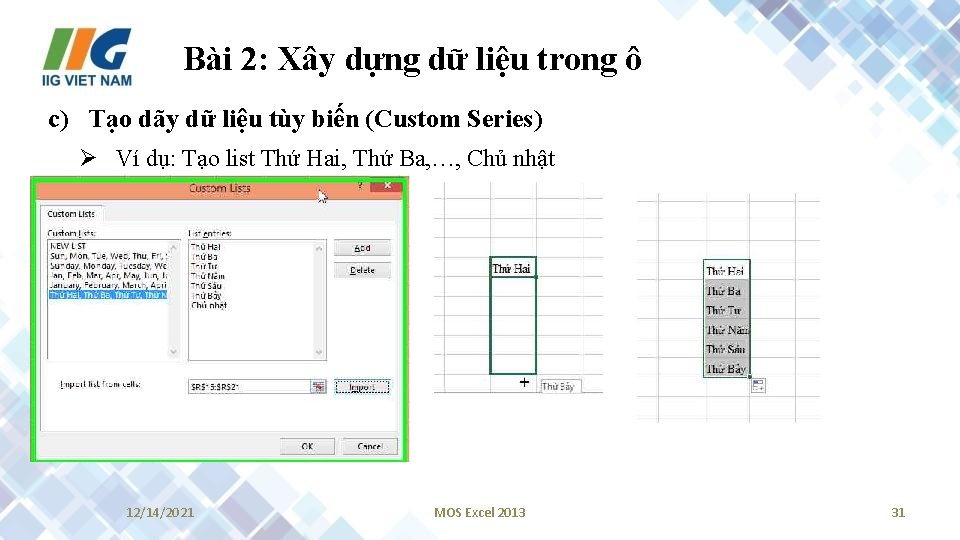 Bài 2: Xây dựng dữ liệu trong ô c) Tạo dãy dữ liệu tùy