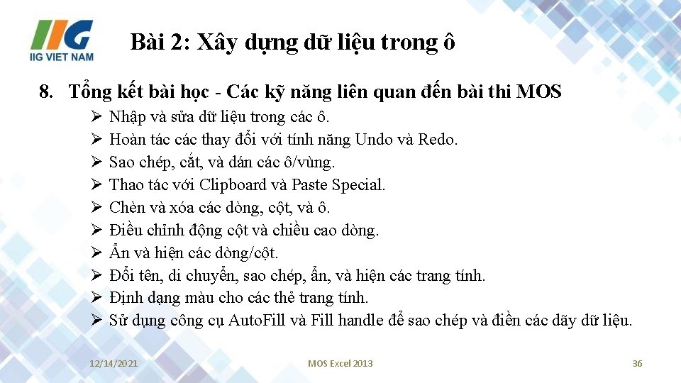Bài 2: Xây dựng dữ liệu trong ô 8. Tổng kết bài học -