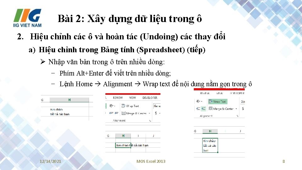 Bài 2: Xây dựng dữ liệu trong ô 2. Hiệu chỉnh các ô và