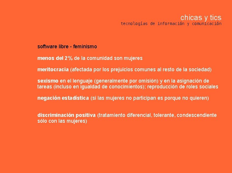 chicas y tics tecnologías de información y comunicación software libre - feminismo menos del